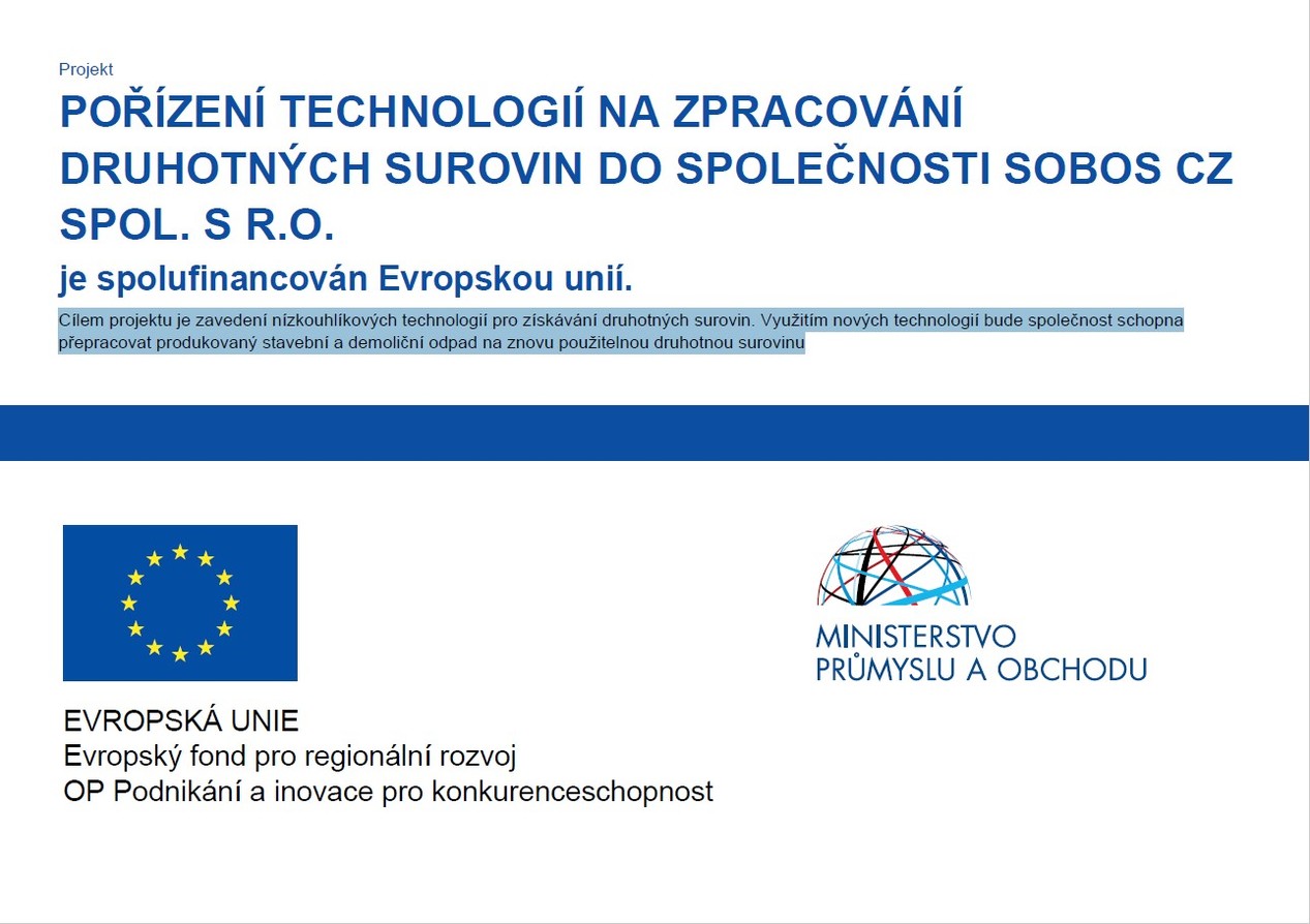 Projekt na pořízení technologií pro SOBOS cz, spolufinancování EU